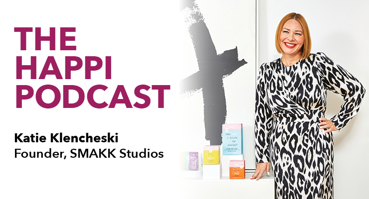 The Happi Podcast with SMAKK Studios Founder Katie Klencheski